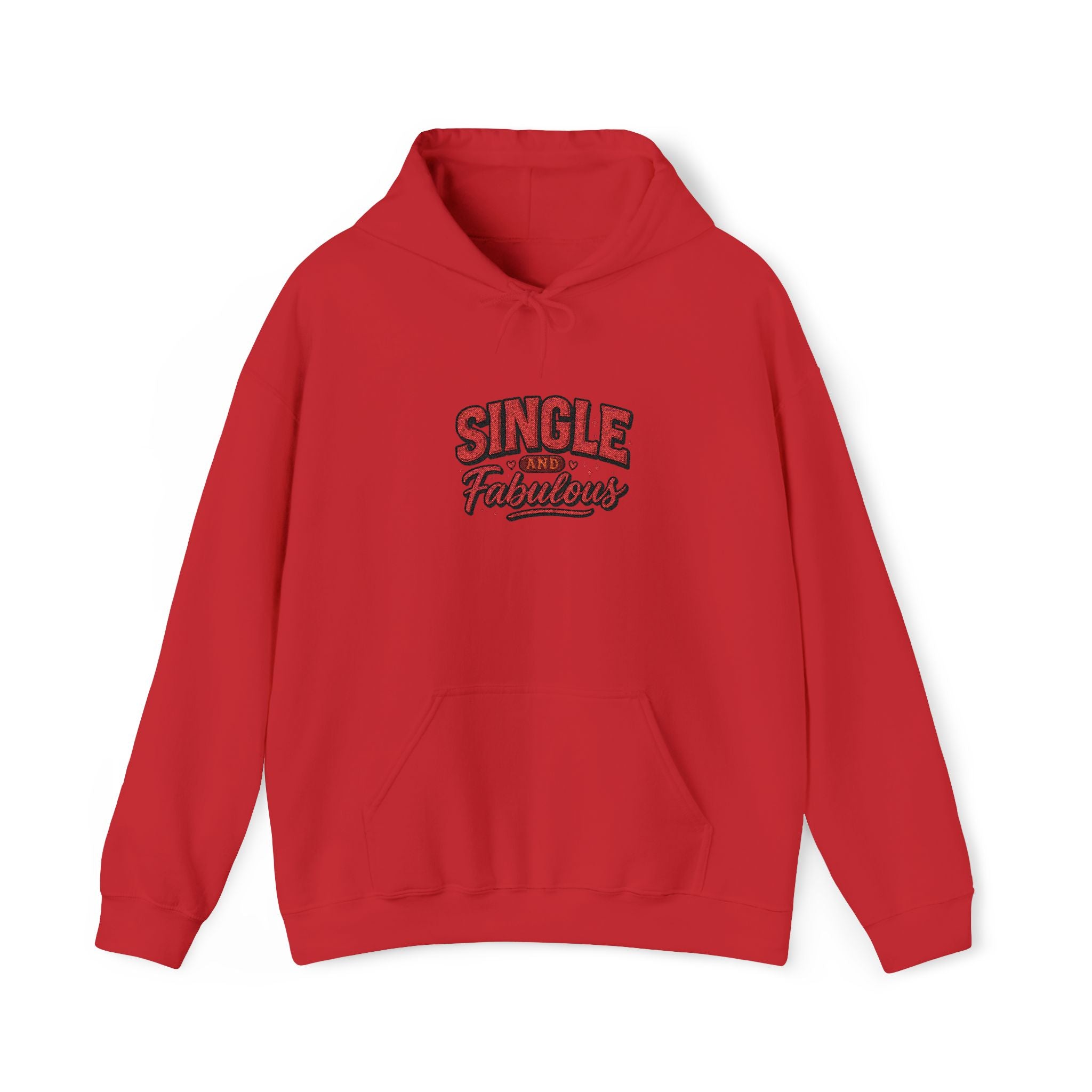Single & Fabulous Hoodie — Funny Valentine’s Day Graphic Sweatshirt